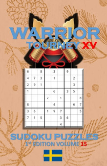 Warrior Tourney XV Sudoku Puzzles by Patrick Quan - Paperback