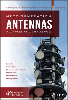 Next-Generation Antennas : Advances and Challenges by Prashant Ranjan - Hardback