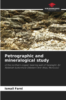 Petrographic and mineralogical study by Ismail Farni - Paperback