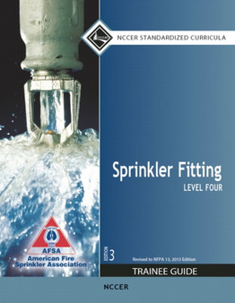 Sprinkler Fitting Trainee Guide, Level 4 by NCCER - Paperback