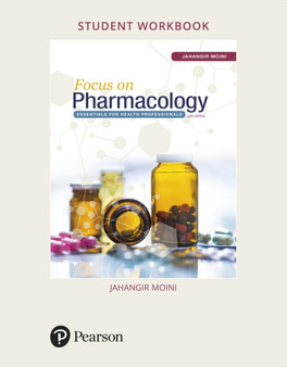 Student Workbook for Focus on Pharmacology : Essentials for Health Professionals by Jahangir Moini - Paperback
