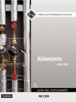 Insulating Trainee Guide in Spanish, Level 3 by NCCER - Paperback