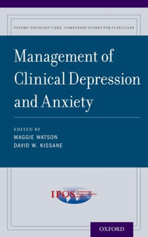 Management of Clinical Depression and Anxiety by Maggie Watson - Paperback