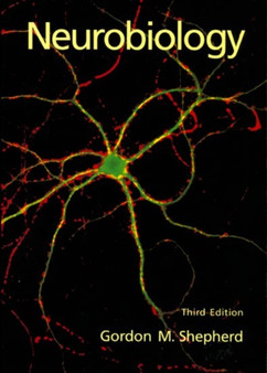 Neurobiology by Gordon M. Shepherd - Paperback