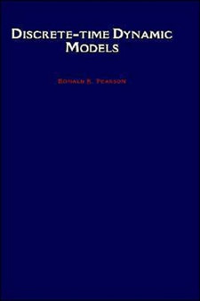 Discrete-time Dynamic Models by Ronald K. Pearson - Hardback