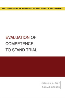 Evaluation of Competence to Stand Trial by Patricia Zapf - Paperback