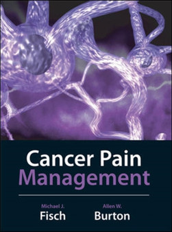 Cancer Pain Management by Michael Fisch - Hardback