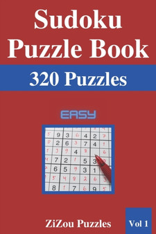 Sudoku Puzzle Book : 320 Easy Sudoku Puzzles with Solutions - VOL1 by Zizou Puzzles - Paperback