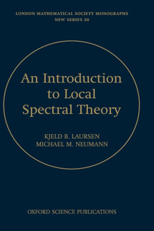 Introduction to Local Spectral Theory : 20 by Kjeld Laursen - Hardback