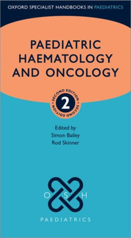 Paediatric Haematology and Oncology by Simon Bailey - Paperback