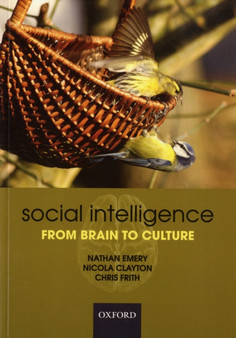 Social Intelligence : From brain to culture by Nathan Emery - Paperback