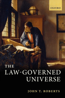 The Law-Governed Universe by John T. Roberts - Paperback