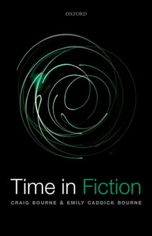 Time in Fiction by Craig Bourne - Hardback