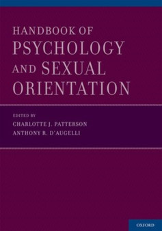 Handbook of Psychology and Sexual Orientation by Charlotte J. Patterson - Hardback