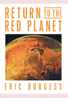 Return To the Red Planet by Eric Burgess - Hardback