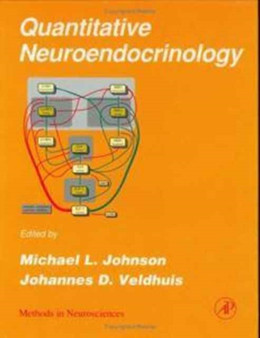 Quantitative Neuroendocrinology : Volume 28 by P.Michael Conn - Hardback