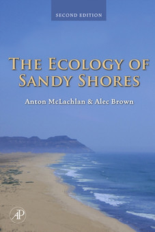 The Ecology of Sandy Shores by A.C. Brown - Hardback