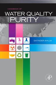 Handbook of Water Purity and Quality by Satinder Ahuja - Hardback