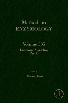 Endosome Signaling Part B : Volume 535 by P.Michael Conn - Hardback