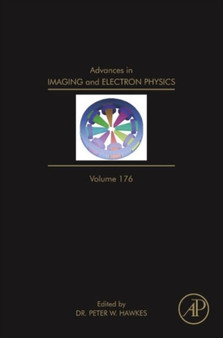 Advances in Imaging and Electron Physics : Volume 176 by Peter W. Hawkes - Hardback