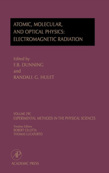Electromagnetic Radiation: Atomic, Molecular, and Optical Physics : Atomic, Molecular, And Optical Physics: Electromagnetic Radiation Volume 29C by Thomas Lucatorto - Hardback
