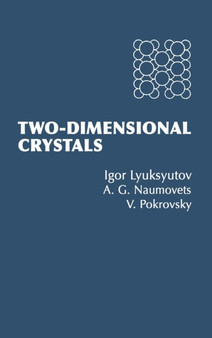 Two-Dimensional Crystals by A. Naumovets - Hardback