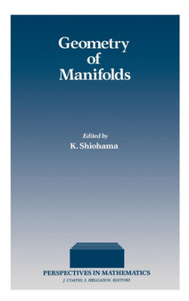 Geometry of Manifolds by K. Shiohama - Hardback
