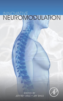 Innovative Neuromodulation by Jeffrey Arle - Hardback