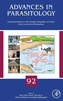 Schistosomiasis in The People's Republic of China: from Control to Elimination : Volume 92 by Xiao-Nong Zhou - Hardback