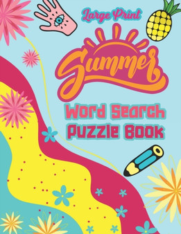 Large Print Summer Word Search Puzzle Book : Beach and Ocean Lovers Word Find Activity Book For Teens, Adults and Seniors (Spring & Summer Word Searches) by William S Dall - Paperback