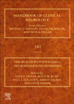 The Human Hypothalamus : Neuroendocrine Disorders Volume 181 by Dick F. Swaab - Hardback