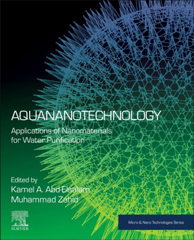 Aquananotechnology : Applications of Nanomaterials for Water Purification by Kamel A Abd-Elsalam - Paperback