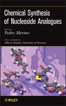 Chemical Synthesis of Nucleoside Analogues by Pedro Merino - Hardback