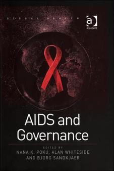 AIDS and Governance by Alan Whiteside - Paperback