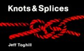 Knots and Splices (Sheridan Ho by Jeff Toghill - Hardback
