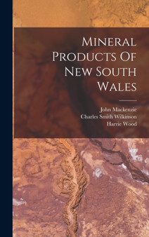 Mineral Products Of New South Wales by Harrie Wood - Hardback