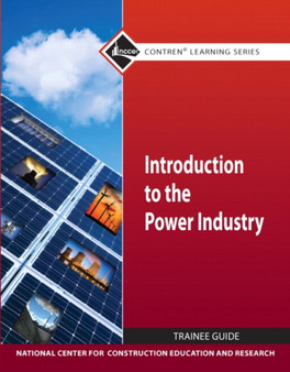Introduction to Power Industry Trainee Guide by NCCER - Paperback