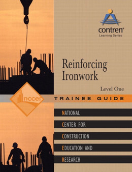 Reinforcing Ironwork Trainee Guide, Level 1 by NCCER - Paperback