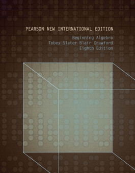 Beginning Algebra : Pearson New International Edition by John Jr. Tobey - Paperback