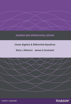 Linear Algebra and Differential Equations : Pearson New International Edition by Gary Peterson - Paperback