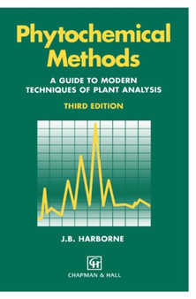 Phytochemical Methods A Guide to Modern Techniques of Plant Analysis by A.J. Harborne - Paperback