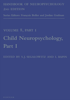 Handbook of Neuropsychology, 2nd Edition : Child Neuropsychology, Part 1 : 8 by Sidney Segalowitz - Hardback