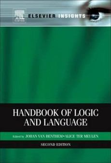 Handbook of Logic and Language by Johan F.A.K. van Benthem - Paperback