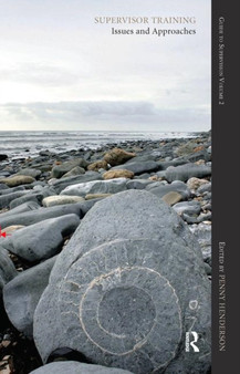 Supervisor Training : Issues and Approaches: Guide to Supervision by Penny Henderson - Hardback