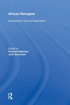 African Refugees : Development Aid And Repatriation by Howard Adelman - Paperback