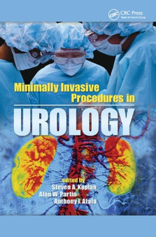 Minimally Invasive Procedures in Urology by Steven A. Kaplan - Paperback