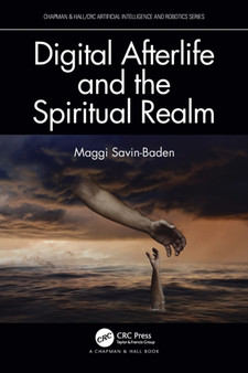 Digital Afterlife and the Spiritual Realm by Maggi Savin-Baden - Paperback