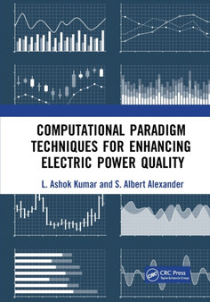 Computational Paradigm Techniques for Enhancing Electric Power Quality by L.Ashok Kumar - Paperback
