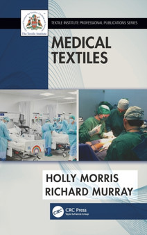 Medical Textiles by Holly Morris - Hardback