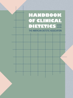 Handbook of Clinical Dietetics : Second Edition by American Dietetic Association - Paperback